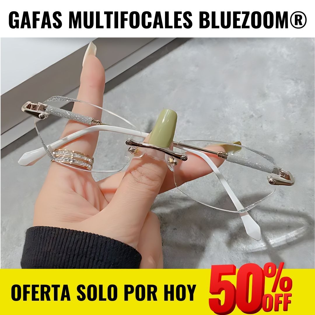 Gafas Multifocal BlueZoom®